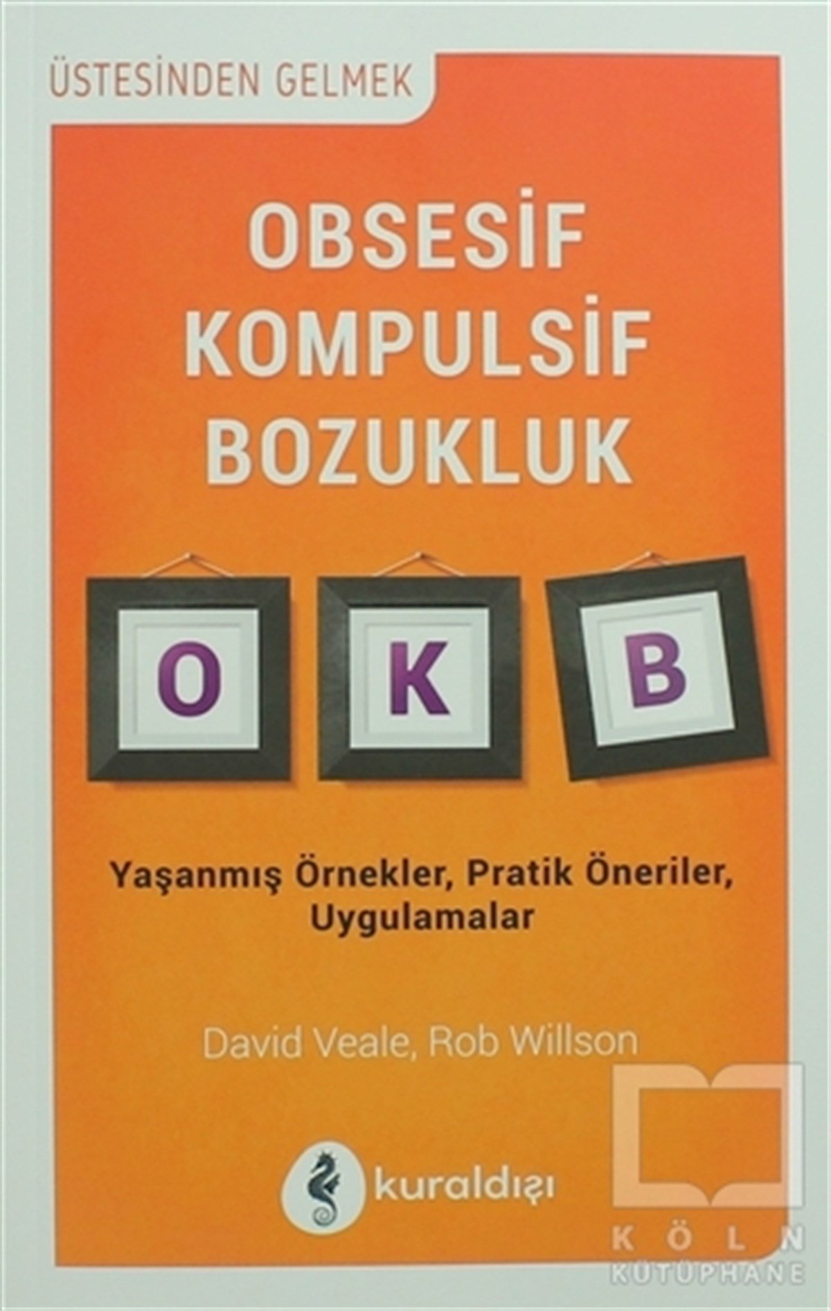 David VealeGelişim PsikolojisiObsesif Kompulsif Bozukluk
