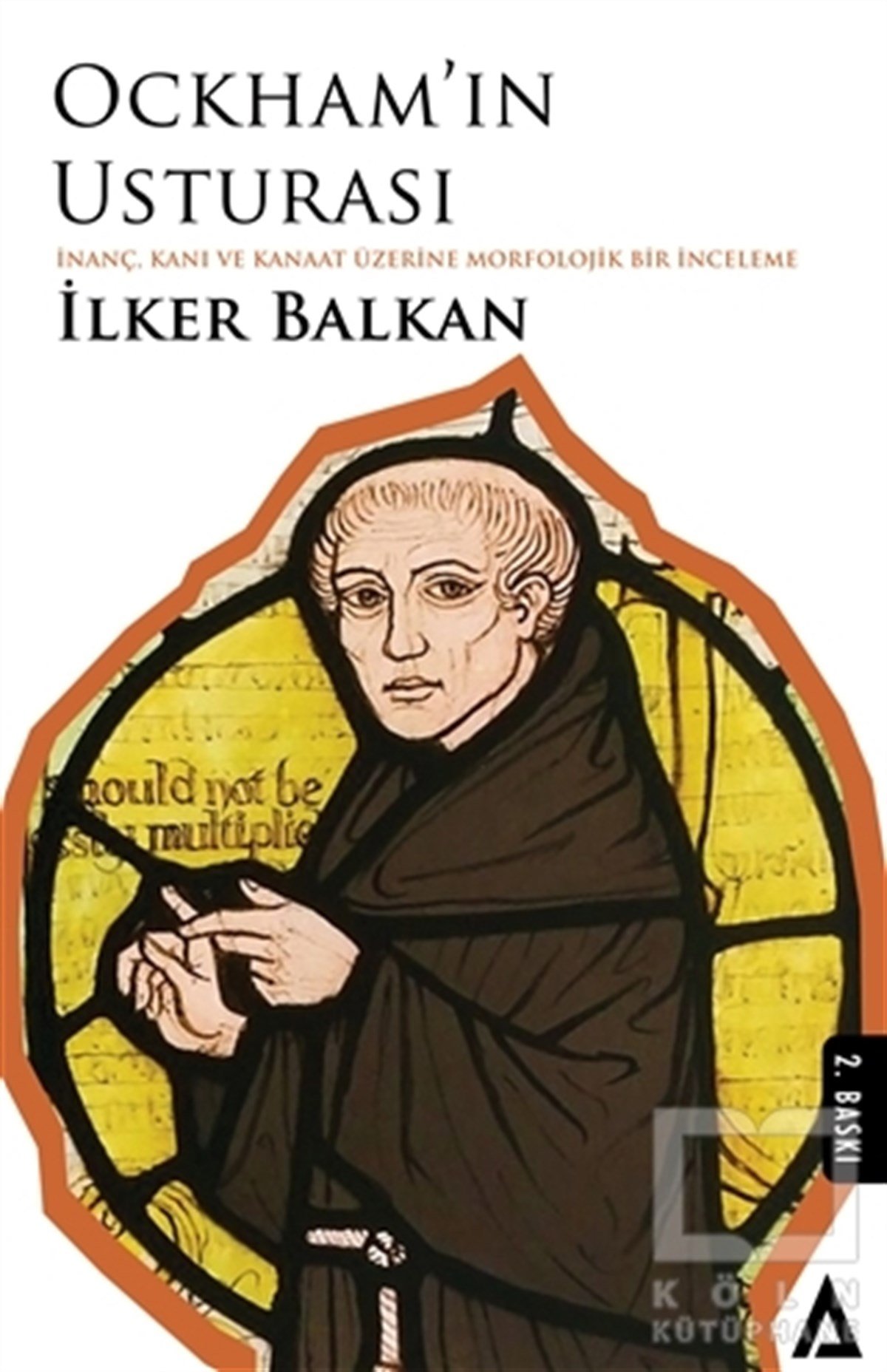İlker BalkanAntropologiebücherOckham’ın Usturası