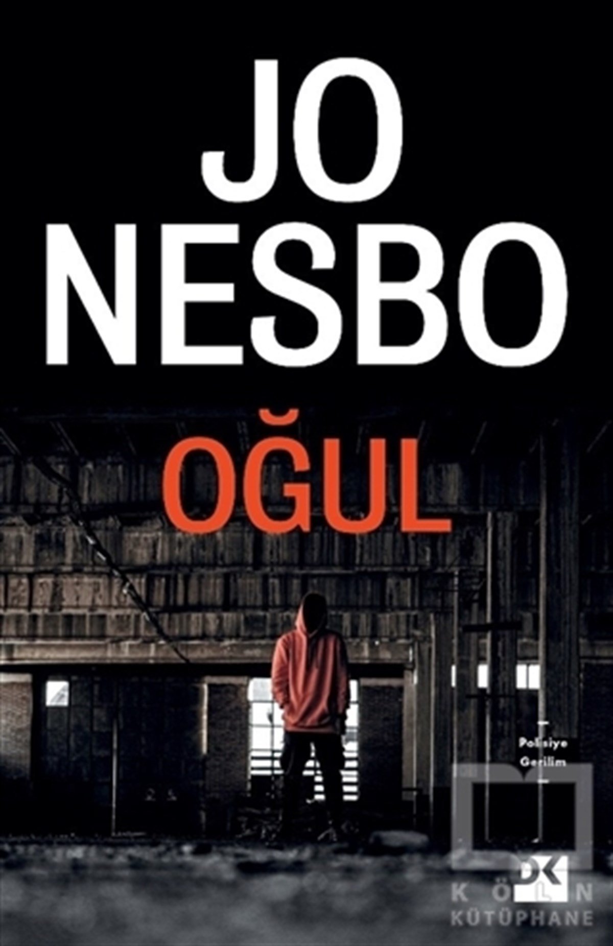 Jo NesboPolisiye Romanlar & Cinayet RomanlarıOğul