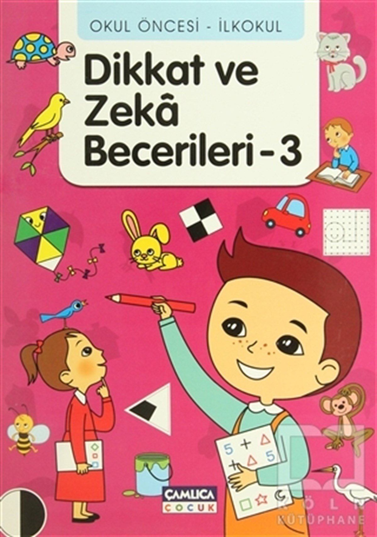 Tunahan CoşkunDiğerOkul Öncesi - İlkokul Dikkat ve Zeka Becerileri - 3