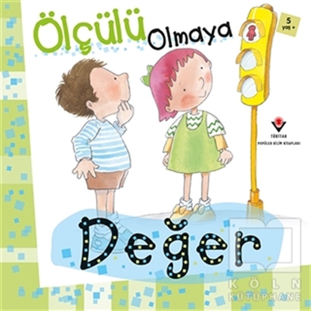 Aleix CabreraÇocuk Hikaye KitaplarıÖlçülü Olmaya Değer