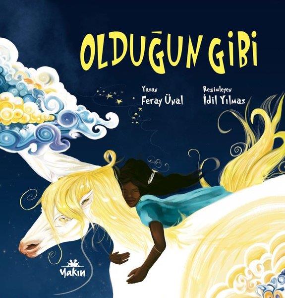 Feray ÜnalEgitim Etkinlik KitaplariOlduğun Gibi