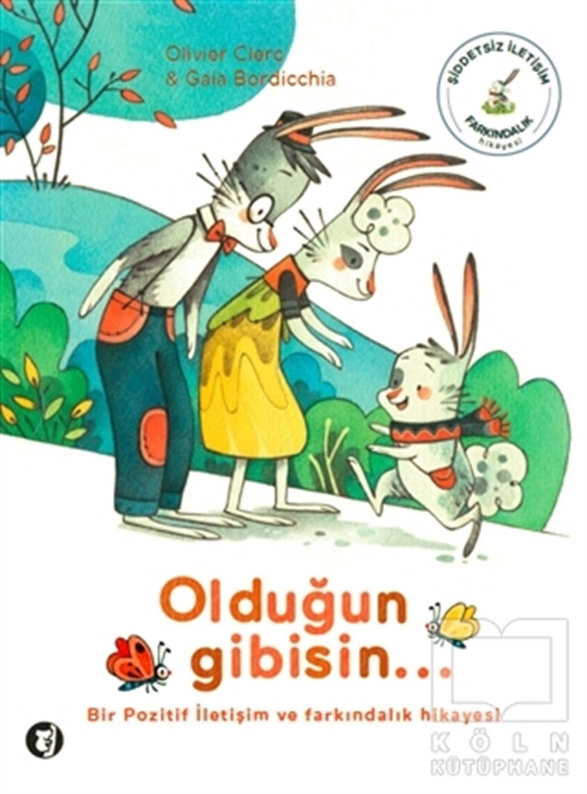 Olduğun Gibisin...