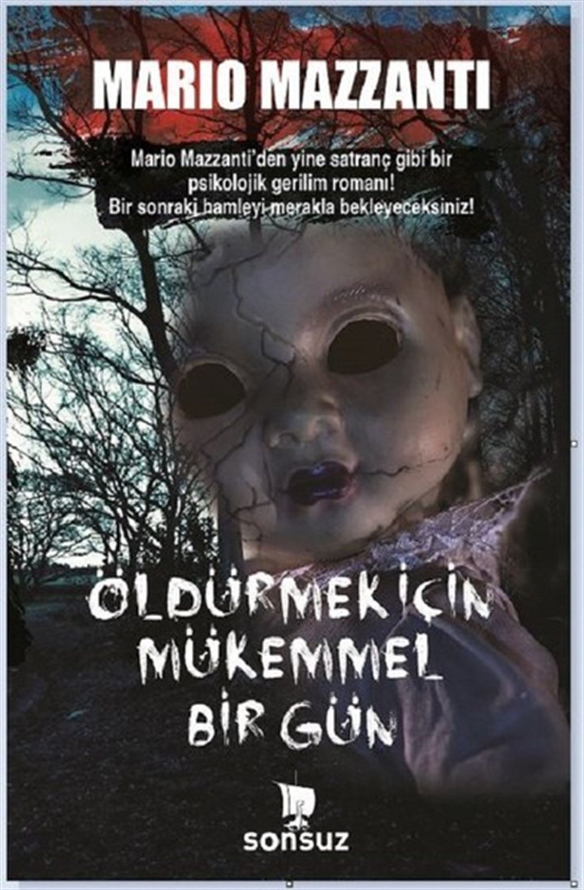 Güliz Akyüz YıldırımDünya RomanÖldürmek İçin Mükemmel Bir Gün