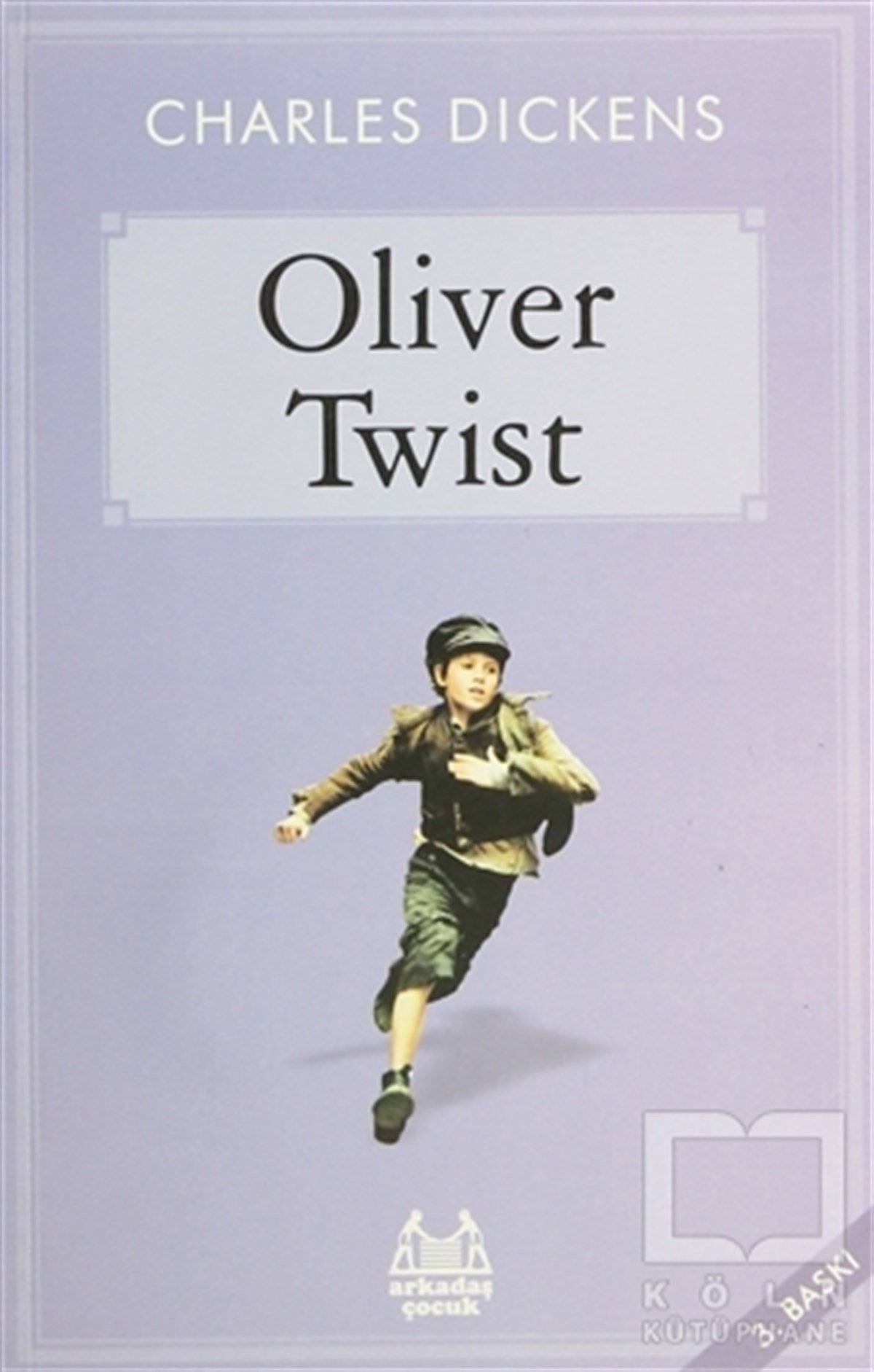 Charles DickensRoman-ÖyküOliver Twist