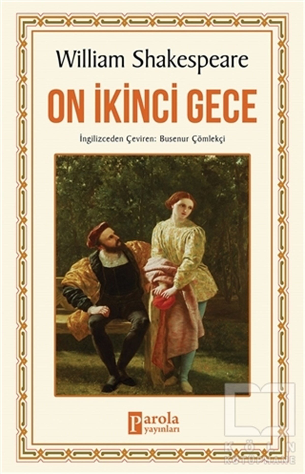 William ShakespeareOyun-OyuncakOn İkinci Gece