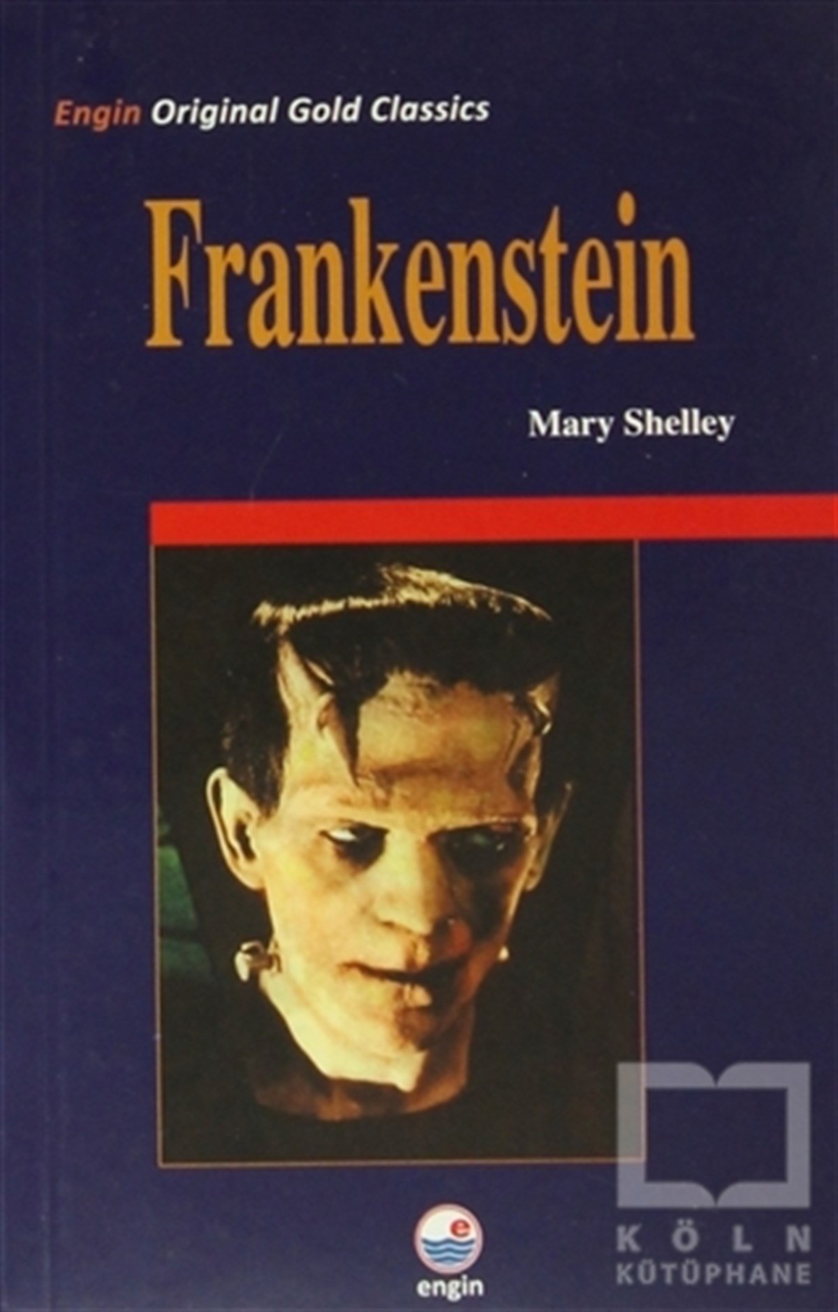 Mary ShelleyKorku-GerilimOrginal Gold - Frankenstein