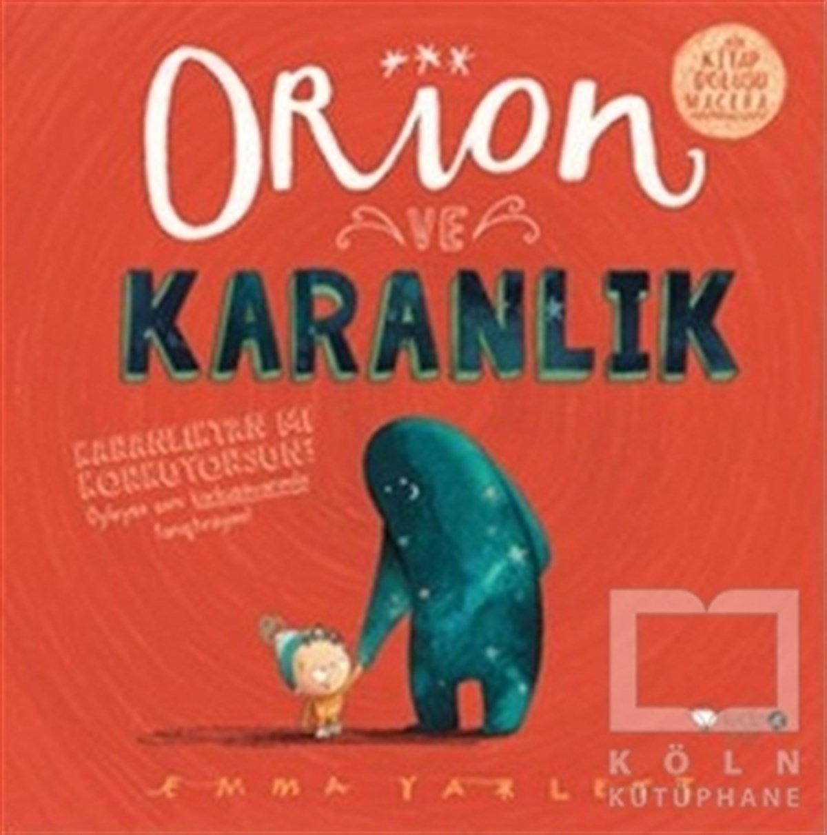 Emma YarlettHikayelerOrion ve Karanlık