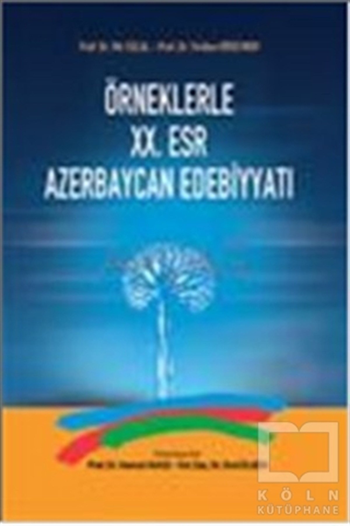 Mir CelalAraştırma-İnceleme-ReferansÖrneklerle 20. Esr Azerbaycan Edebiyatı