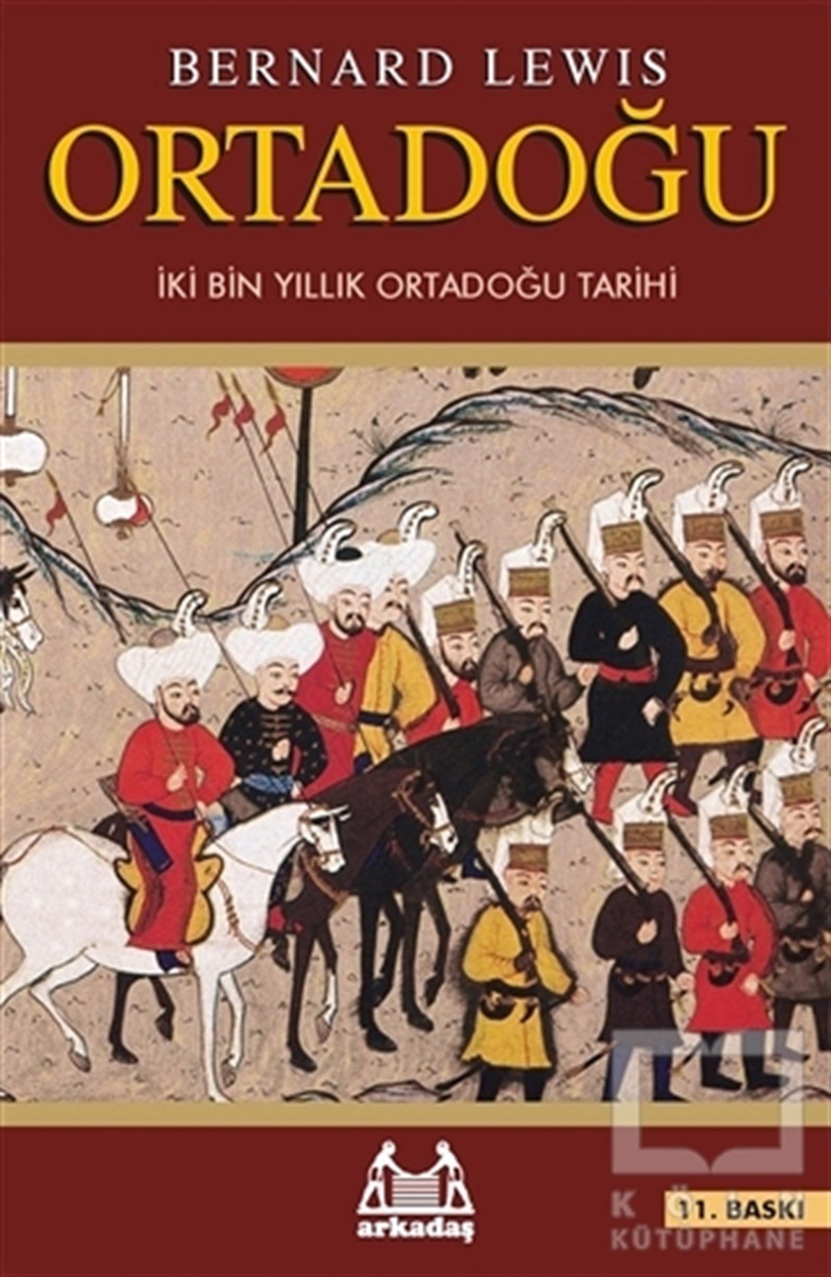 Bernard Lewisİslam, OrtadoğuOrtadoğu
