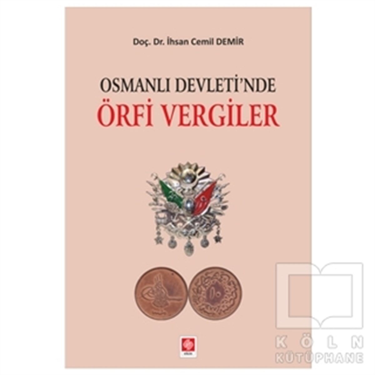 Osmanlı Devleti'nde Örfi Vergiler
