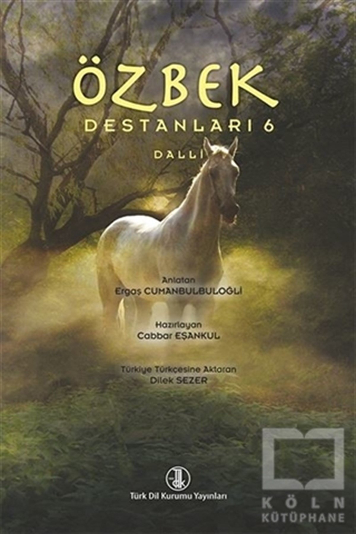 KolektifEfsane-DestanÖzbek Destanları 6