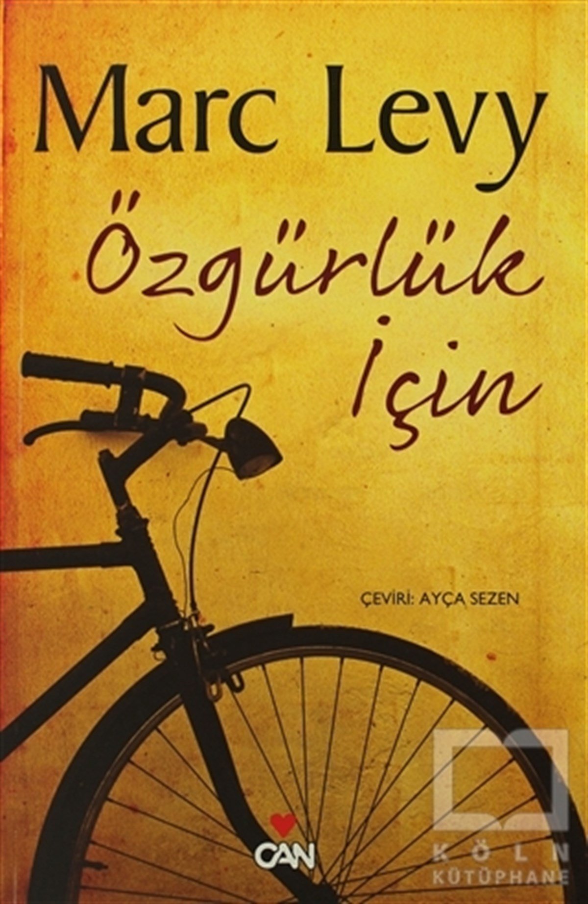 Marc LevyRomanÖzgürlük İçin