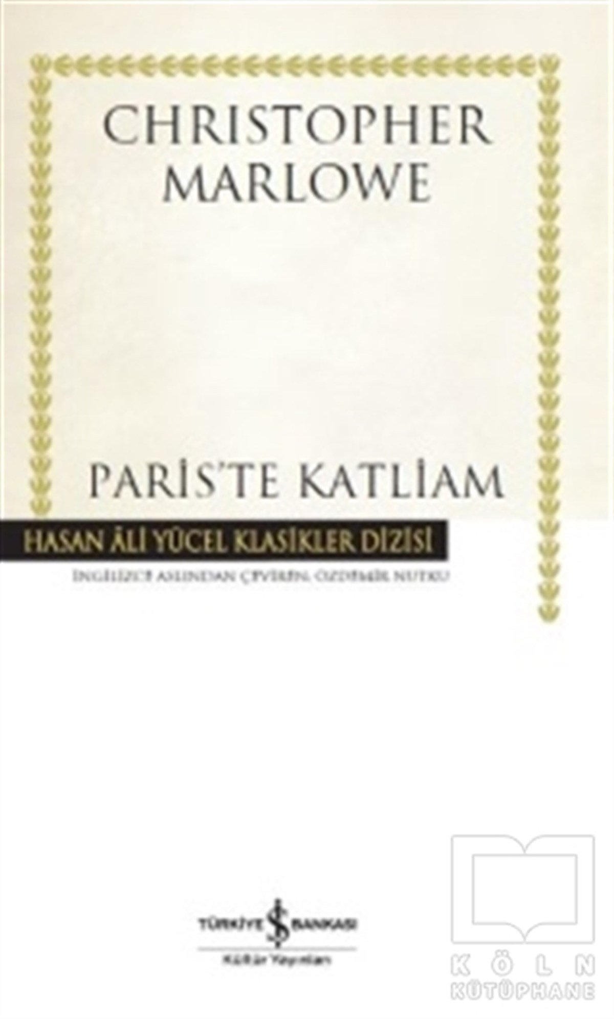Christopher MarloweSenaryoParis'te Katliam
