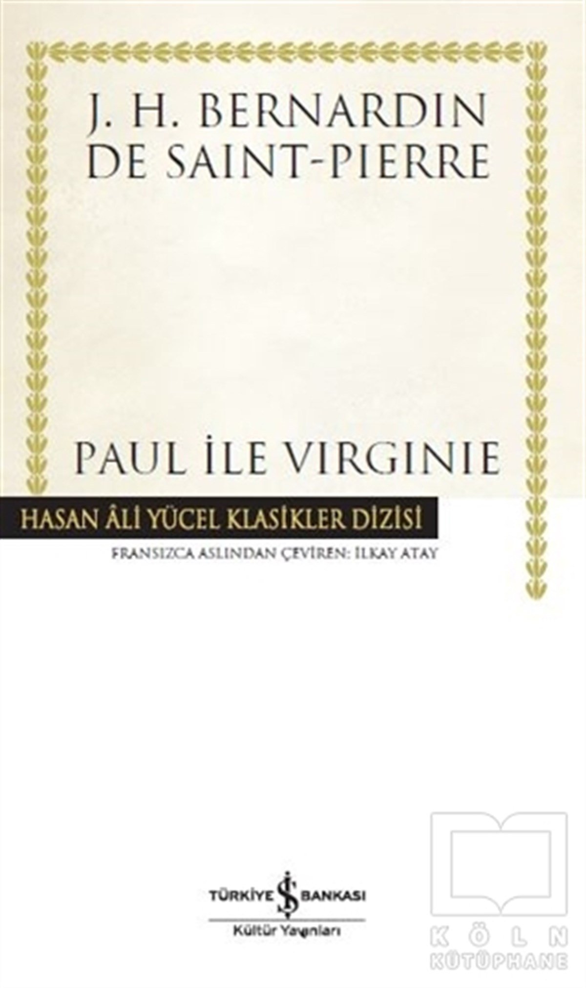 J. H. Bernardin De Saint-PierreTürkçe RomanlarPaul İle Virginie