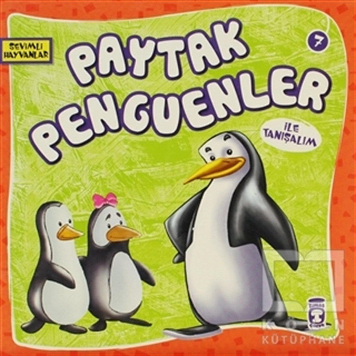 KolektifÇocuk Masal KitaplarıPaytak Penguenler ile Tanışalım