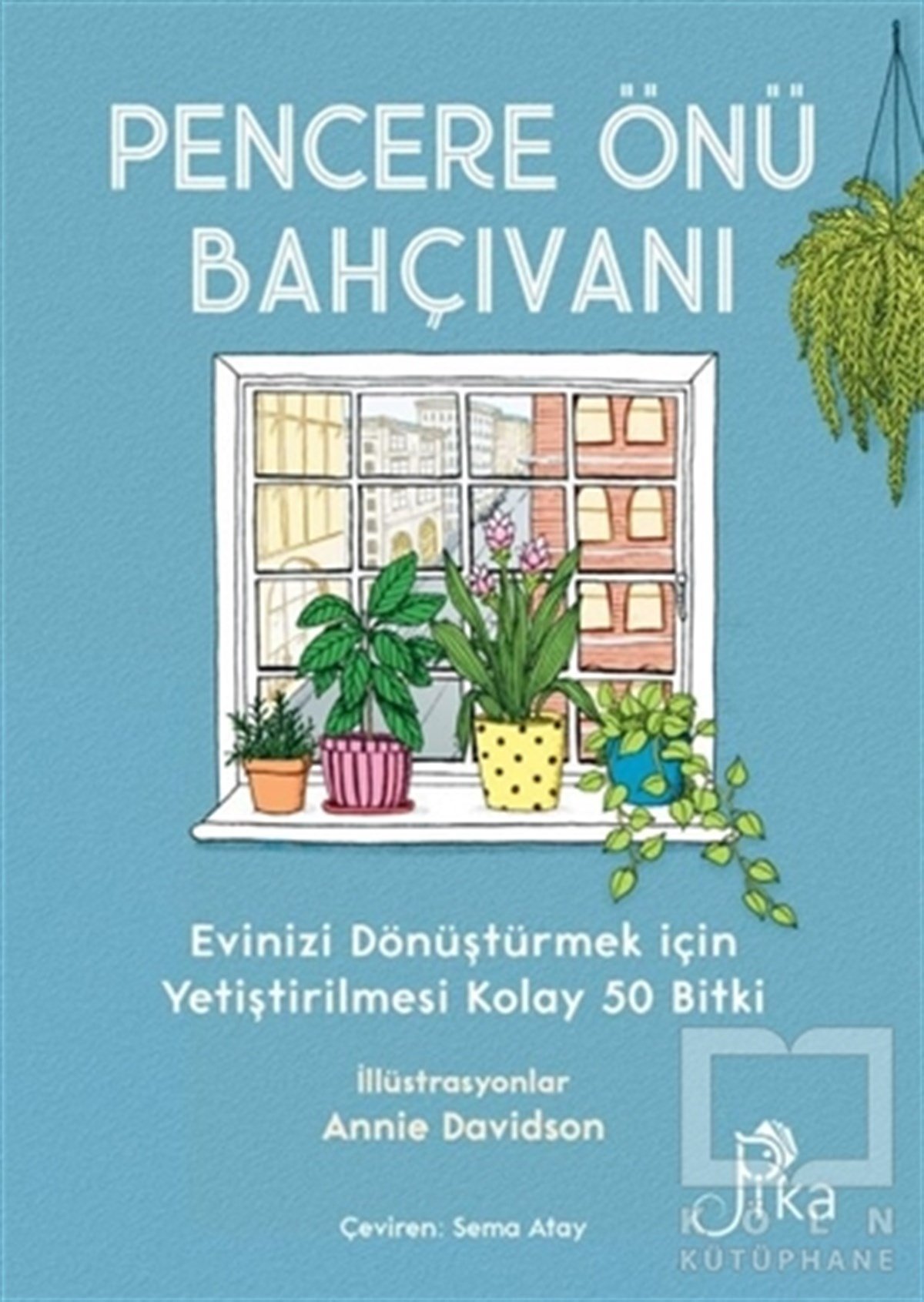 Liz MarvinAnderePencere Önü Bahçıvanı