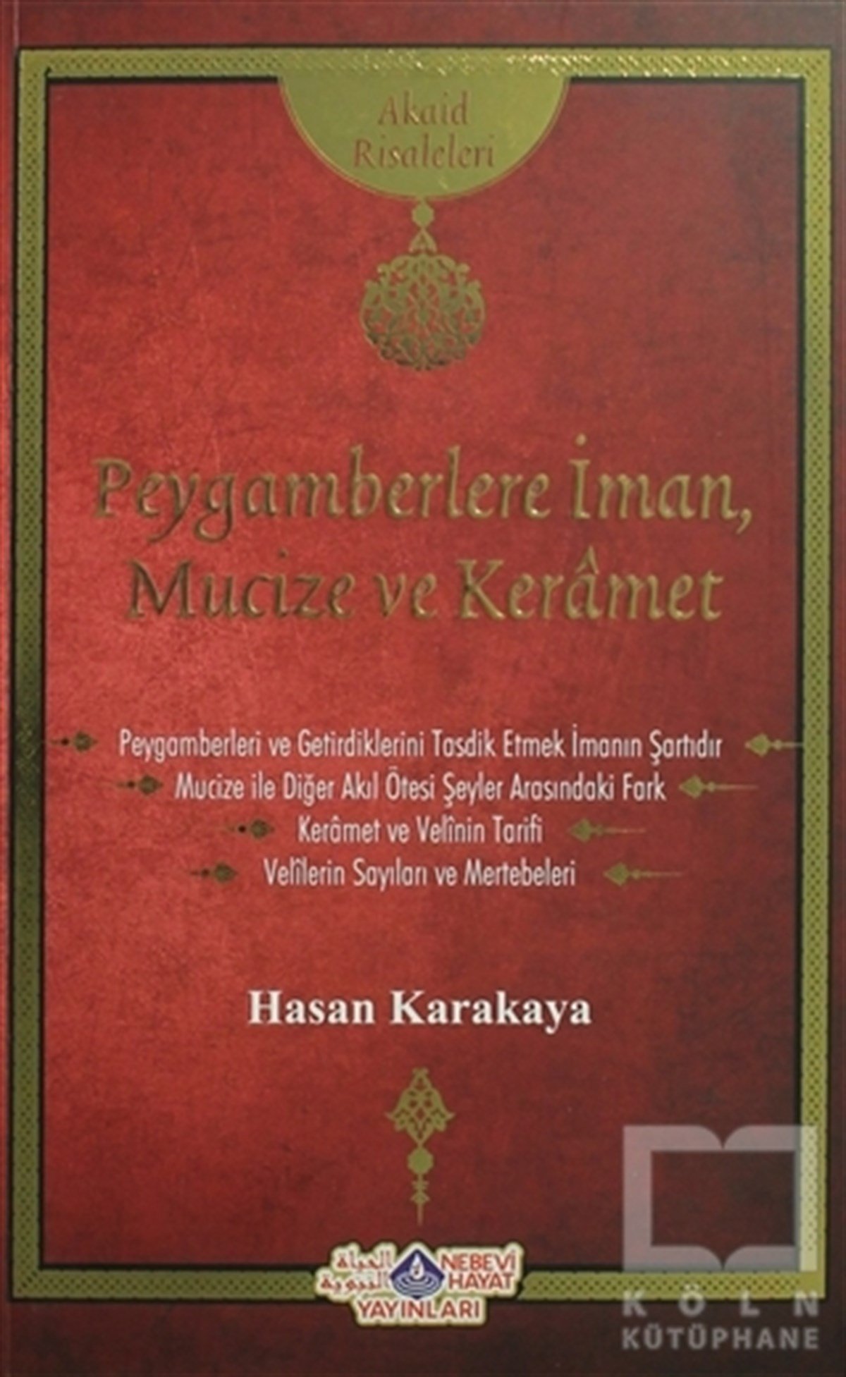 Peygamberlere İman, Mucize ve Keramet