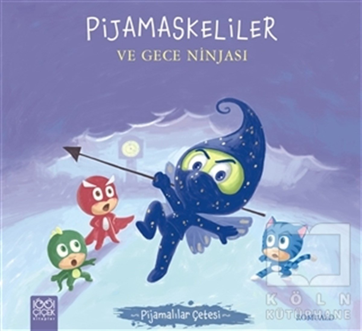RomualdHikayelerPijamaskeliler ve Gece Ninjası - Pijamalılar Çetesi