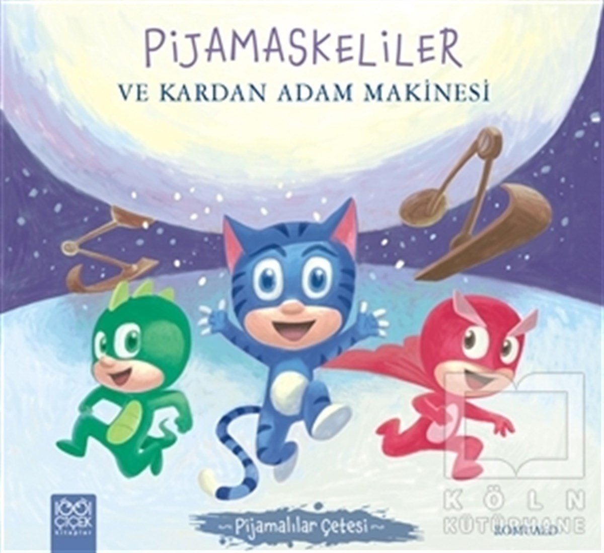 RomualdHikayelerPijamaskeliler ve Kardan Adam Makinesi - Pijamalılar Çetesi