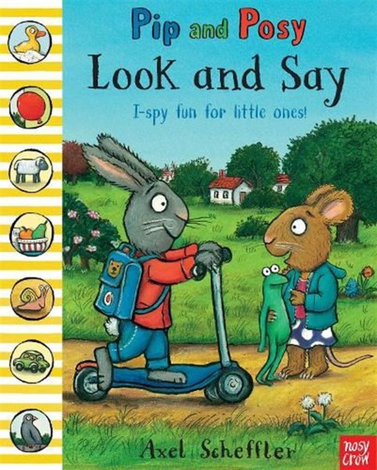 Axel SchefflerChildrenPip and Posy: Look and Say