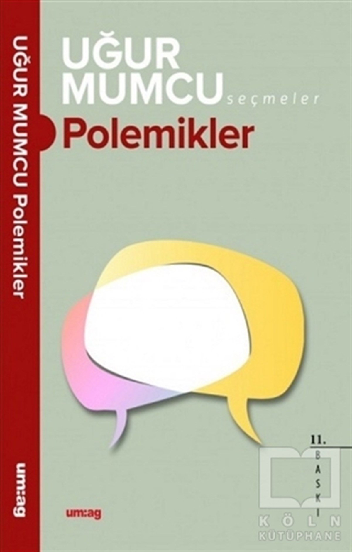Uğur MumcuDiğerPolemikler