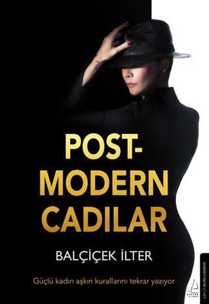 Balçiçek İlterAnlatıPost-modern Cadılar