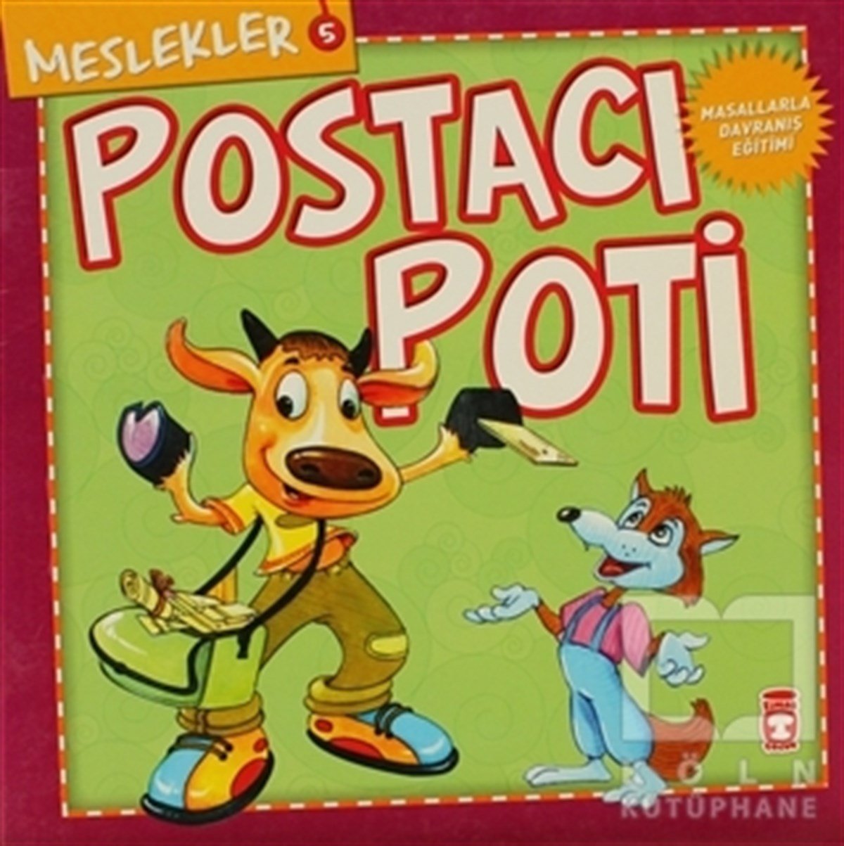 KolektifÇocuk Masal KitaplarıPostacı Poti