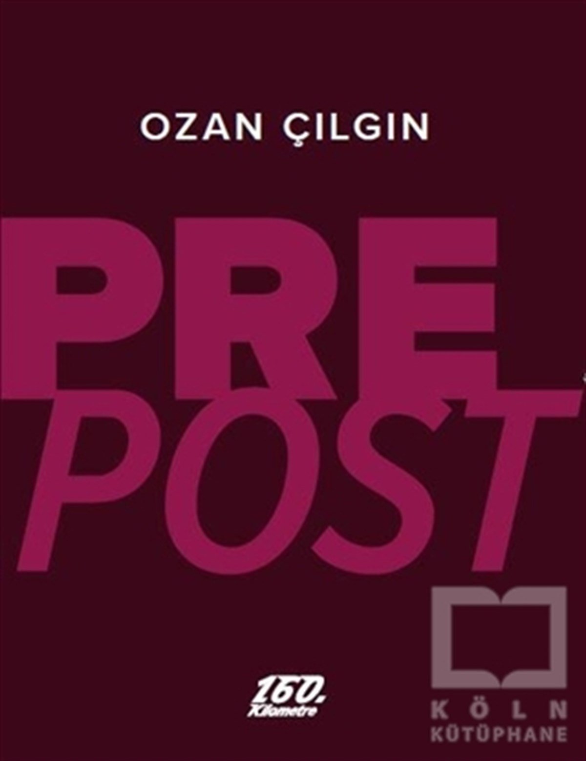 Ozan ÇılgınŞiirPrepost