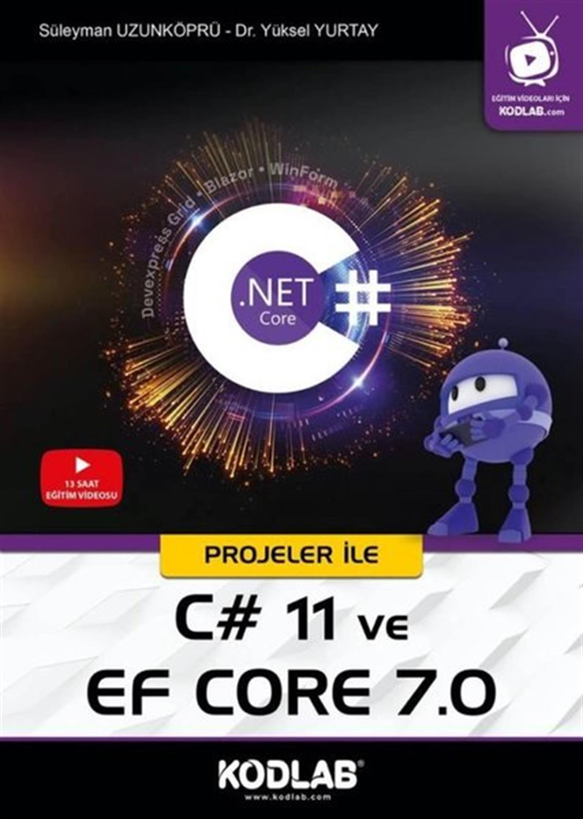 Süleyman UzunköprüProgramlamaProjeler ile C# 11 ve EF Core 7.0