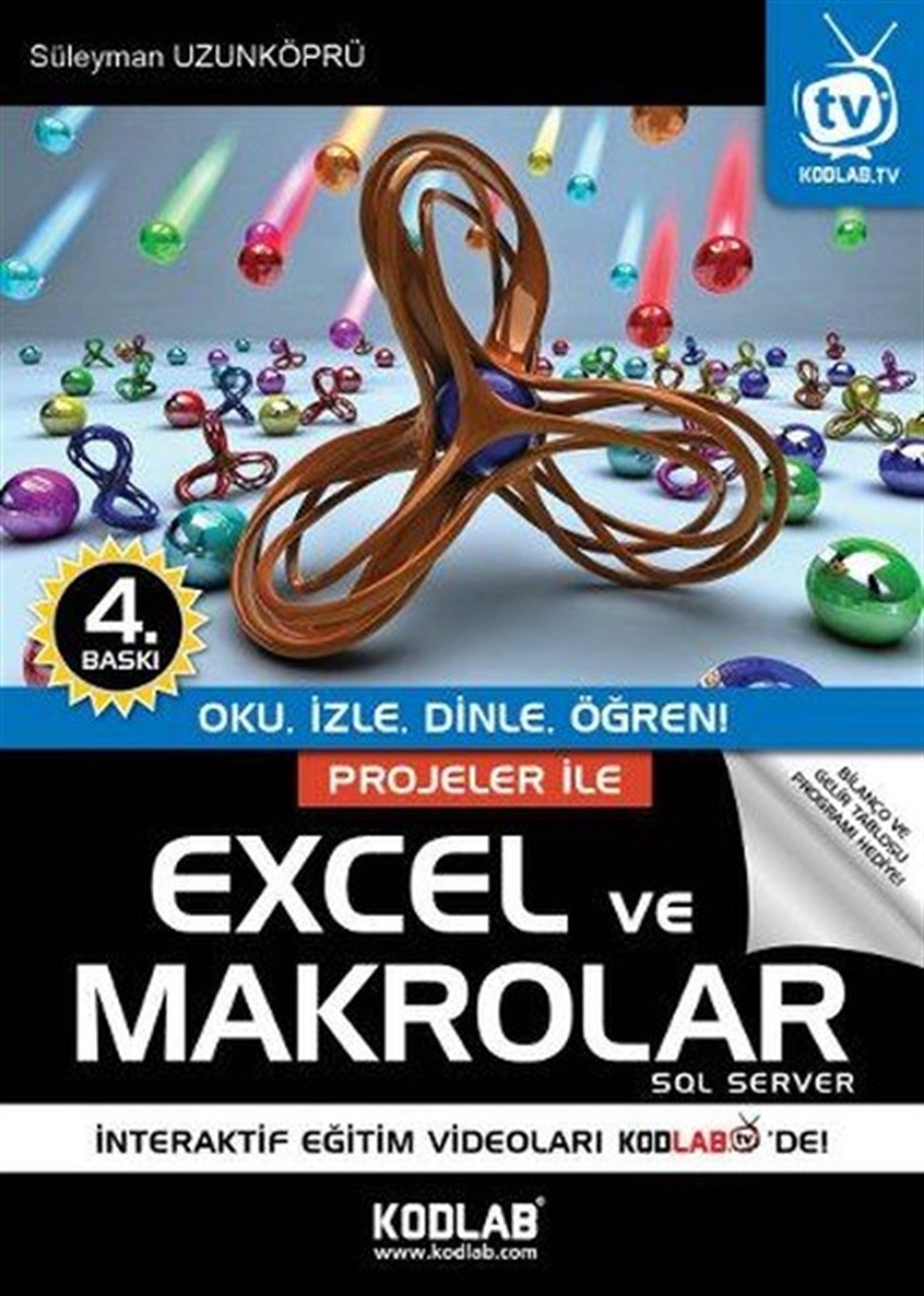 Süleyman UzunköprüBilgisayar KitaplarıProjeler ile Excel ve Makrolar