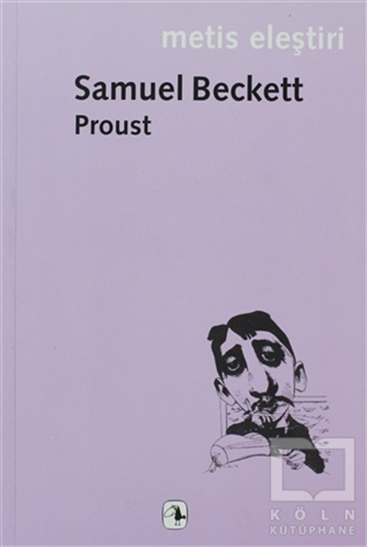 Samuel BeckettGenel KonularProust