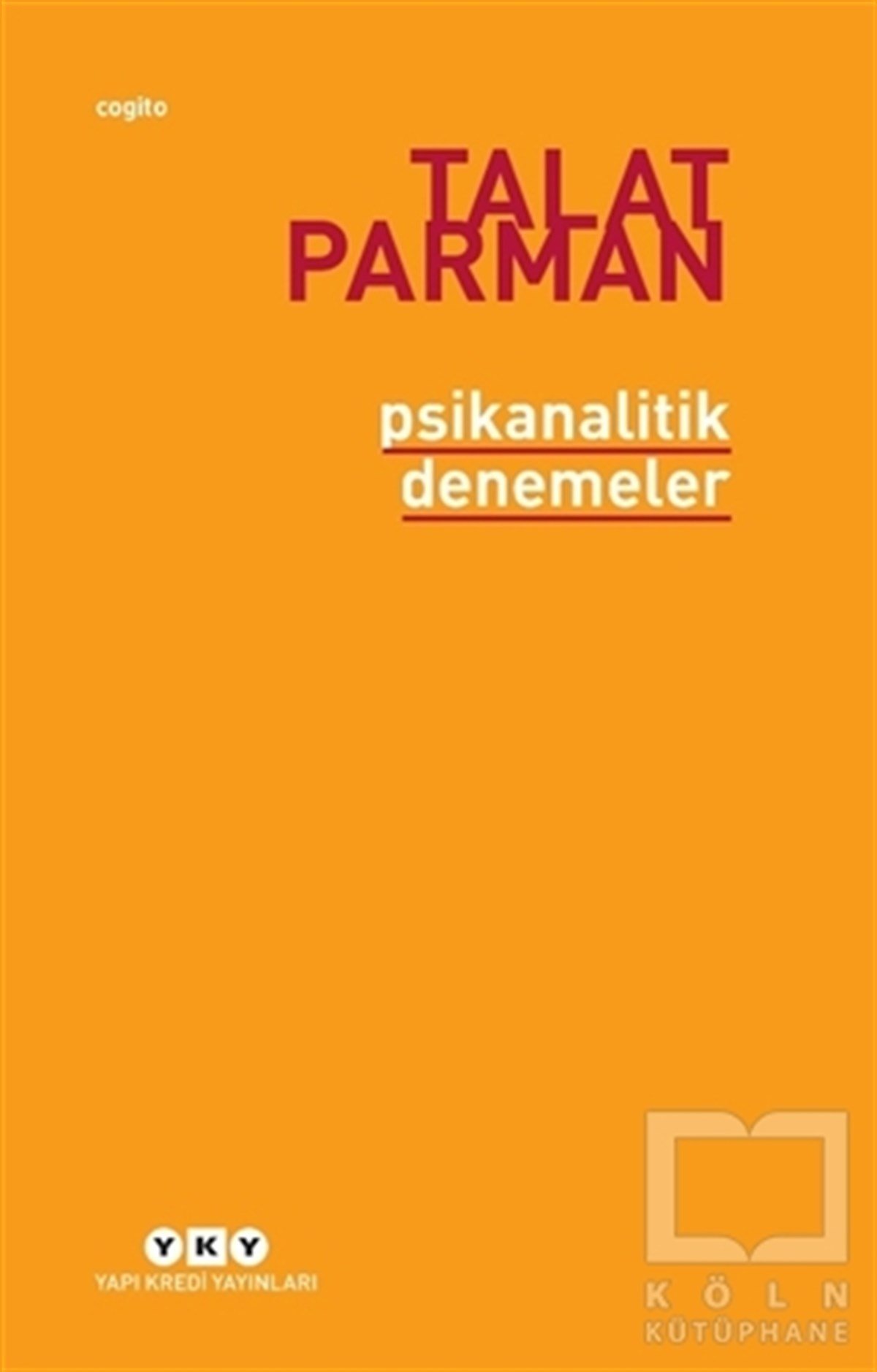 Talat ParmanDeneme KitaplarıPsikanalitik Denemeler