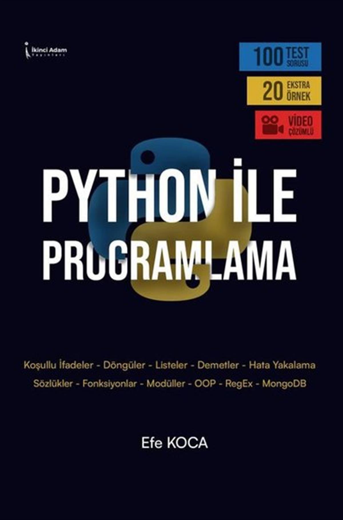 Efe KocaProgramlamaPython ile Programlama