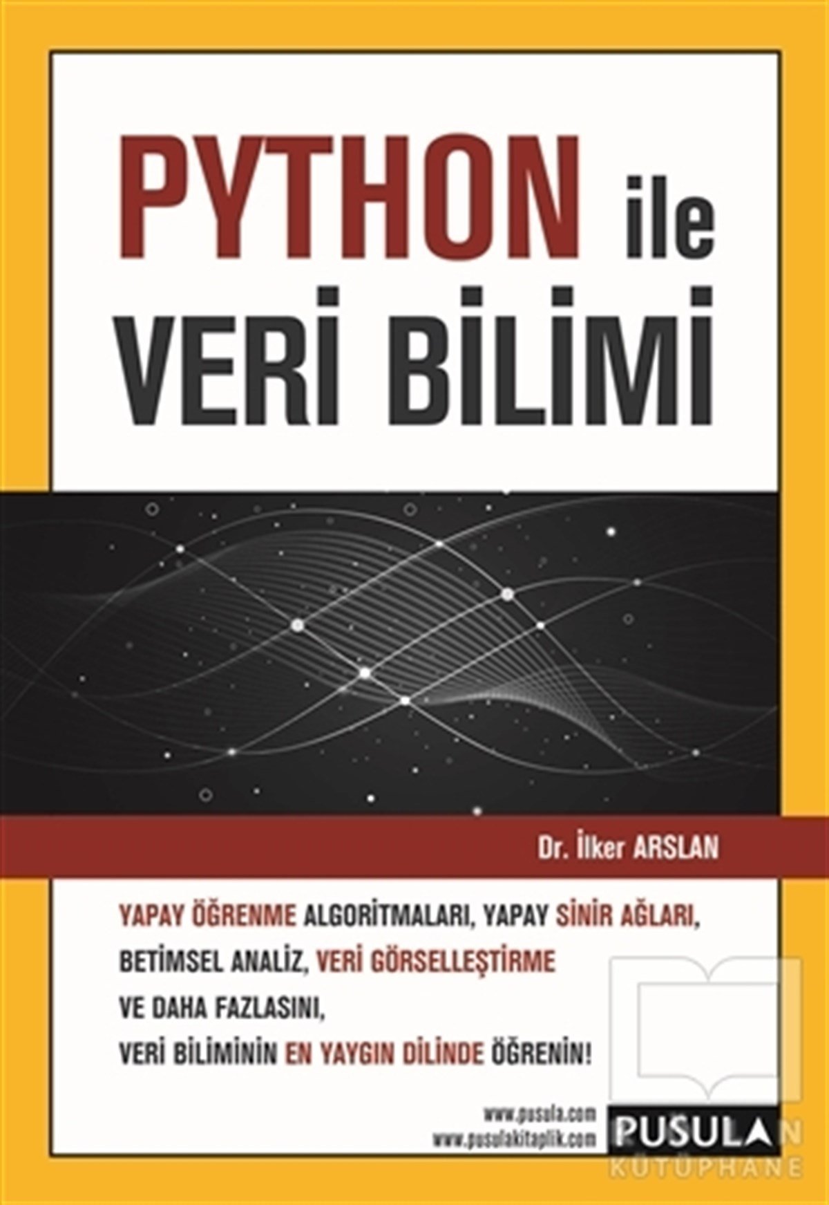 İlker ArslanDiğerPython ile Veri Bilimi