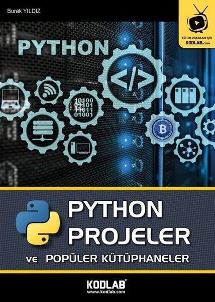Burak YıldızProgramlamaPython Projeler ve Popüler Kütüphaneler