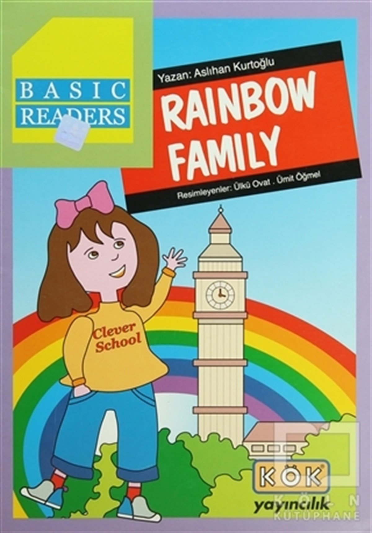 Aslıhan KurtoğluDiğerRainbow Family - Basic Readers