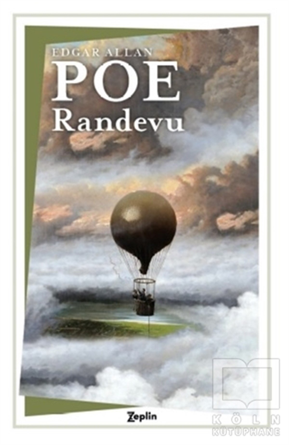 Edgar Allan PoeHikaye (Öykü) KitaplarıRandevu