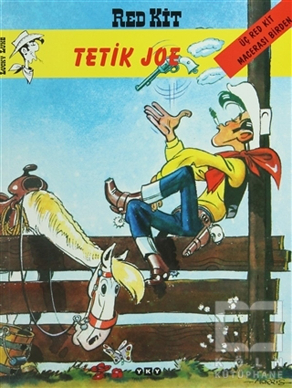Claude GuylouisÇizgi RomanlarRed Kit Tetik Joe