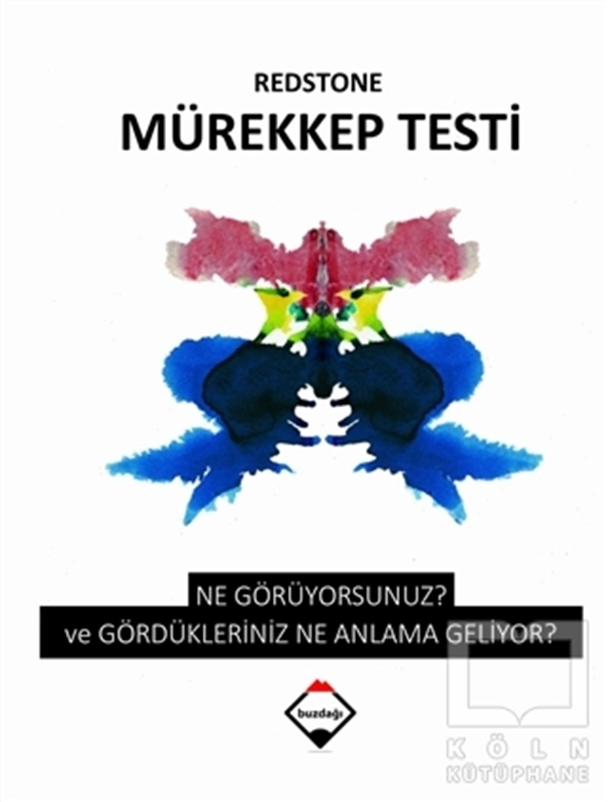 KolektifGenel PsikolojiRedstone Mürekkep Testi
