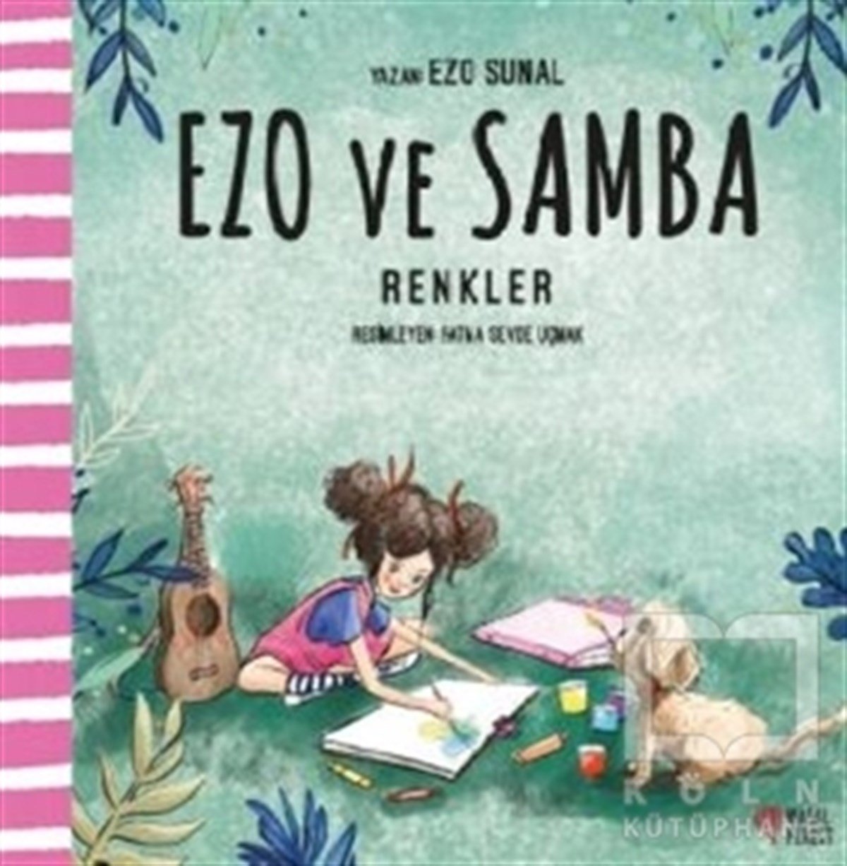 Ezo SunalKindergeschichtenRenkler - Ezo ve Samba