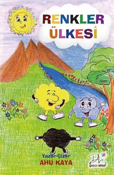 Ahu KayaEgitim Etkinlik KitaplariRenkler Ülkesi