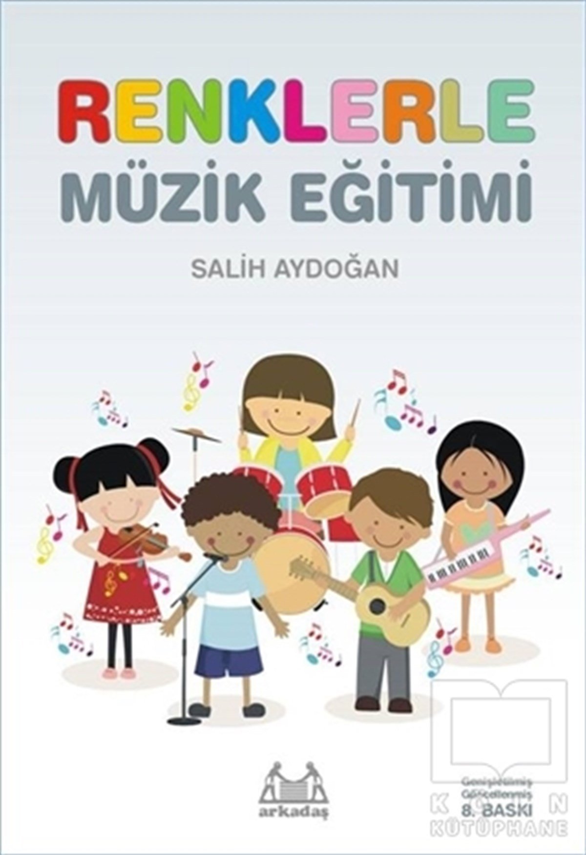 Salih AydoğanDiğerRenklerle Müzik Eğitimi