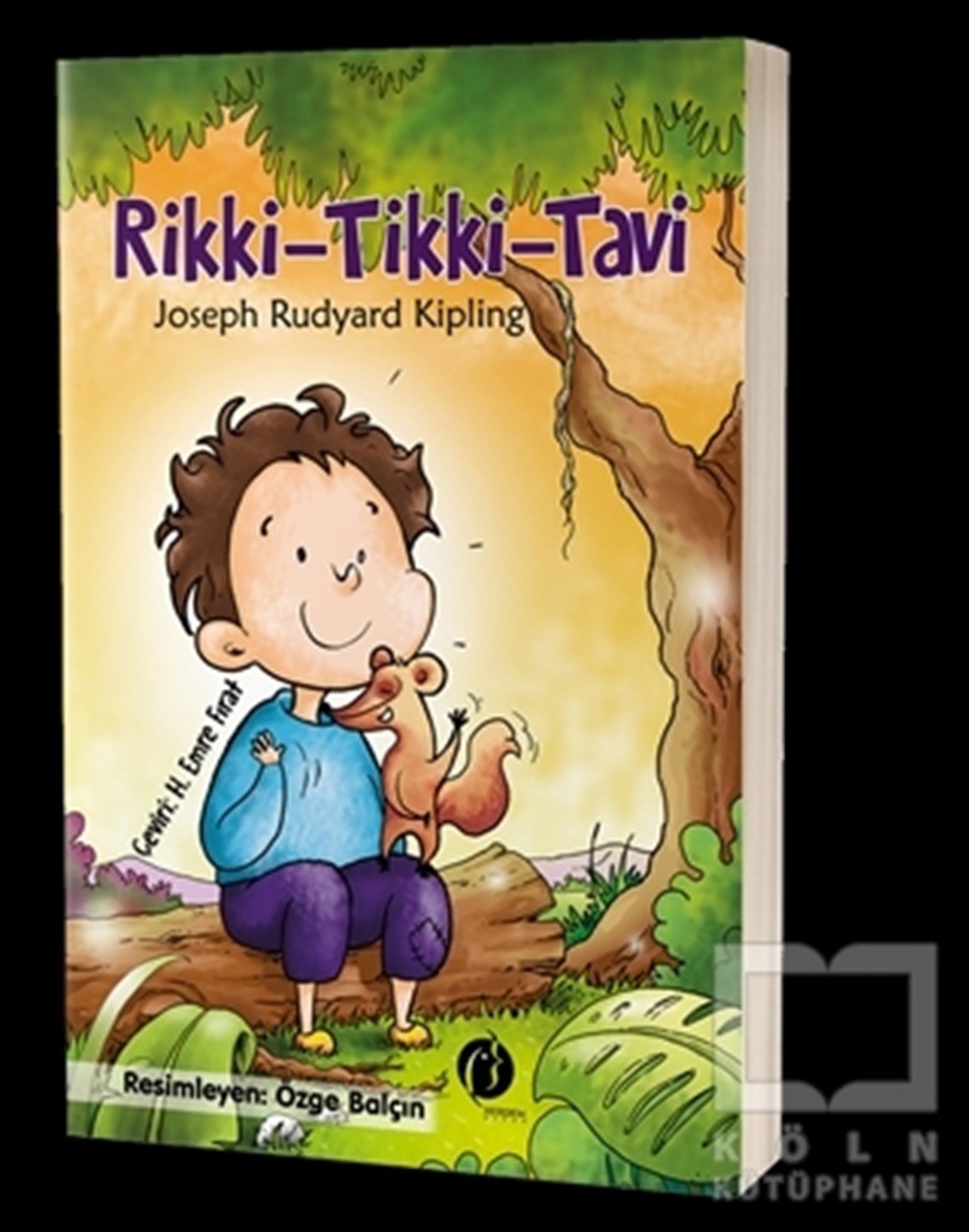 Joseph Rudyard KiplingÇocuk RomanlarıRikki - Tikki - Tavi