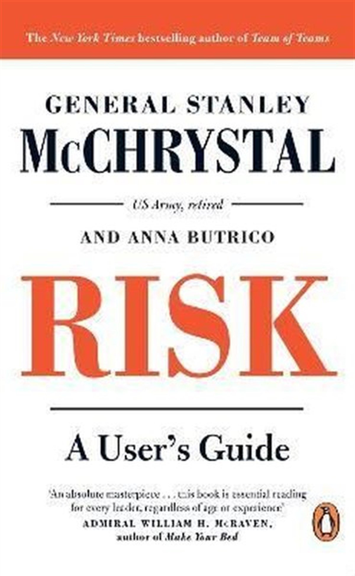 General Stanley McchrystalPersonal DevelopmentRisk : A User's Guide