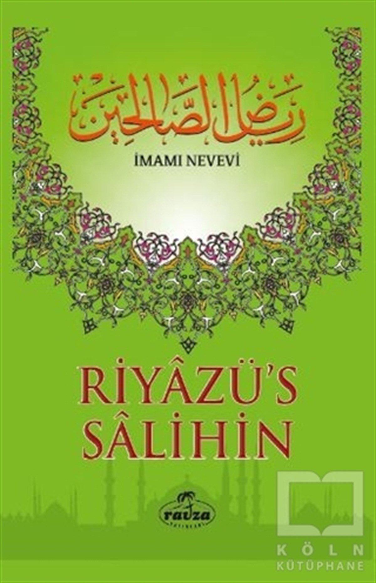 İmam NeveviMeal-Tefsir-HadisRiyazü's Salihin (Şamua)