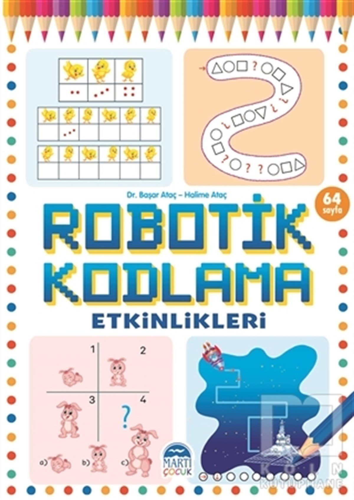 Başar AtaçEtkinlik KitaplarıRobotik Kodlama Etkinlikleri 21