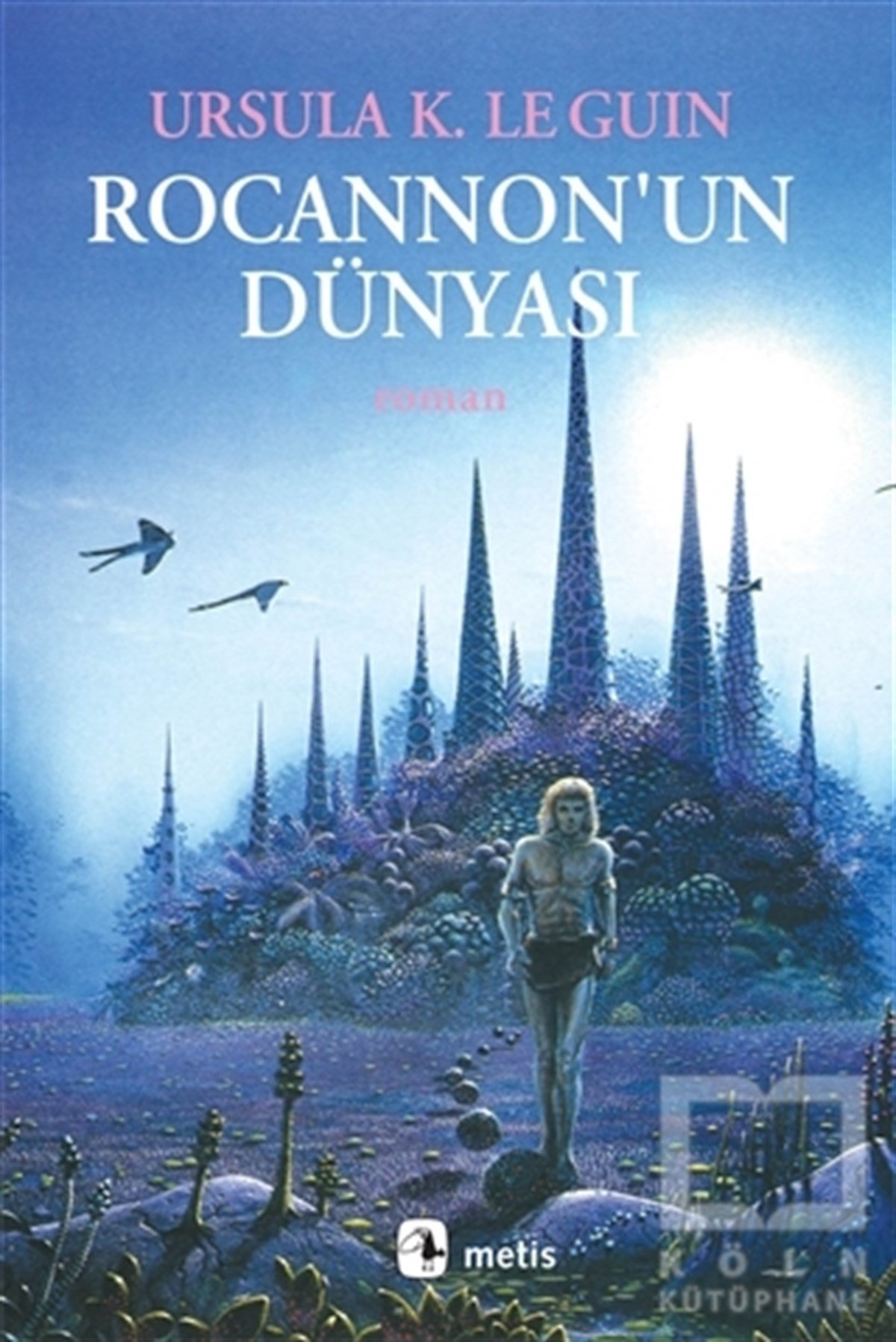 Ursula K. Le GuinBilimkurguRocannon’un Dünyası