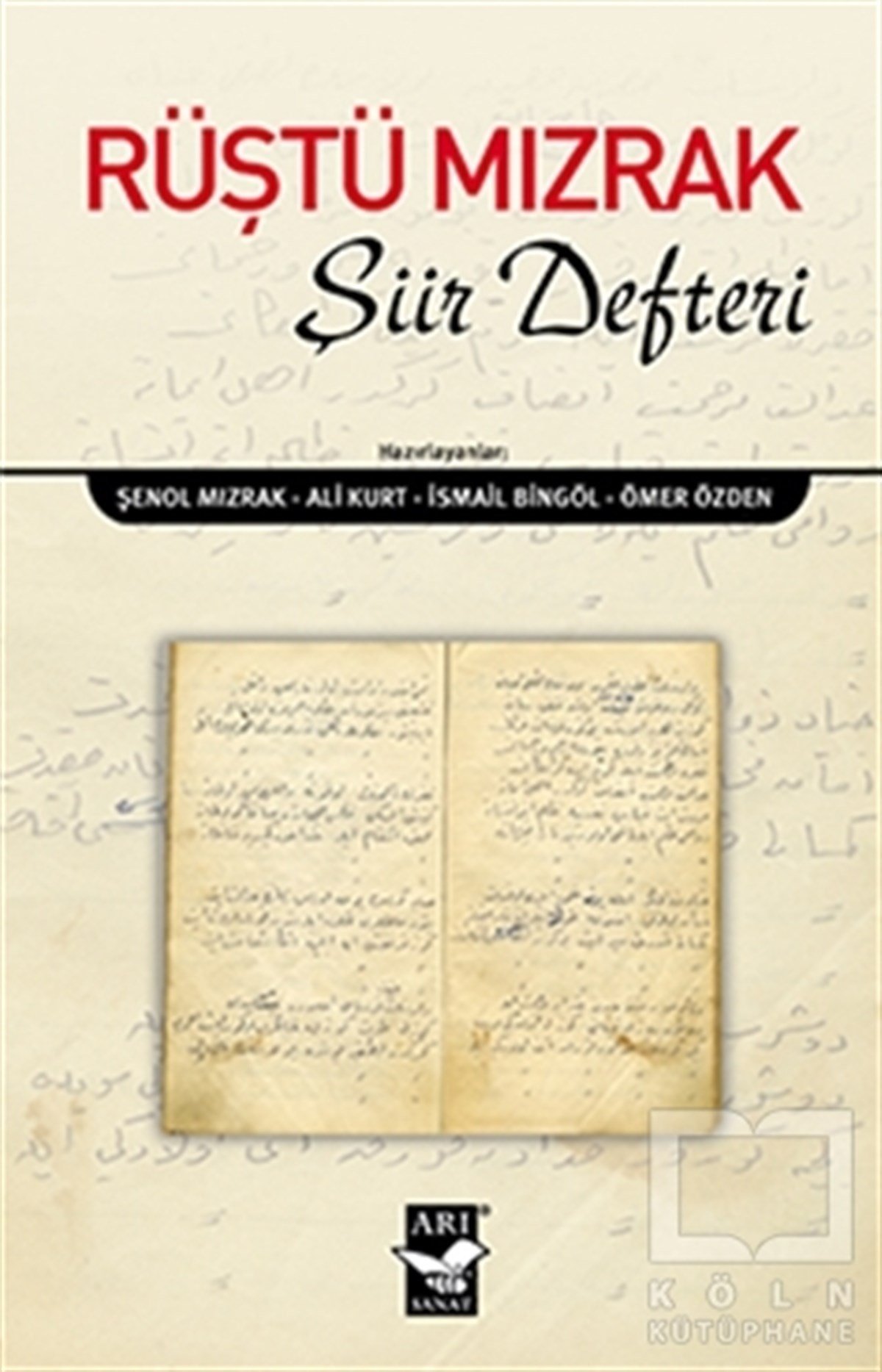 KolektifŞiirRüştü Mızrak Şiir Defteri