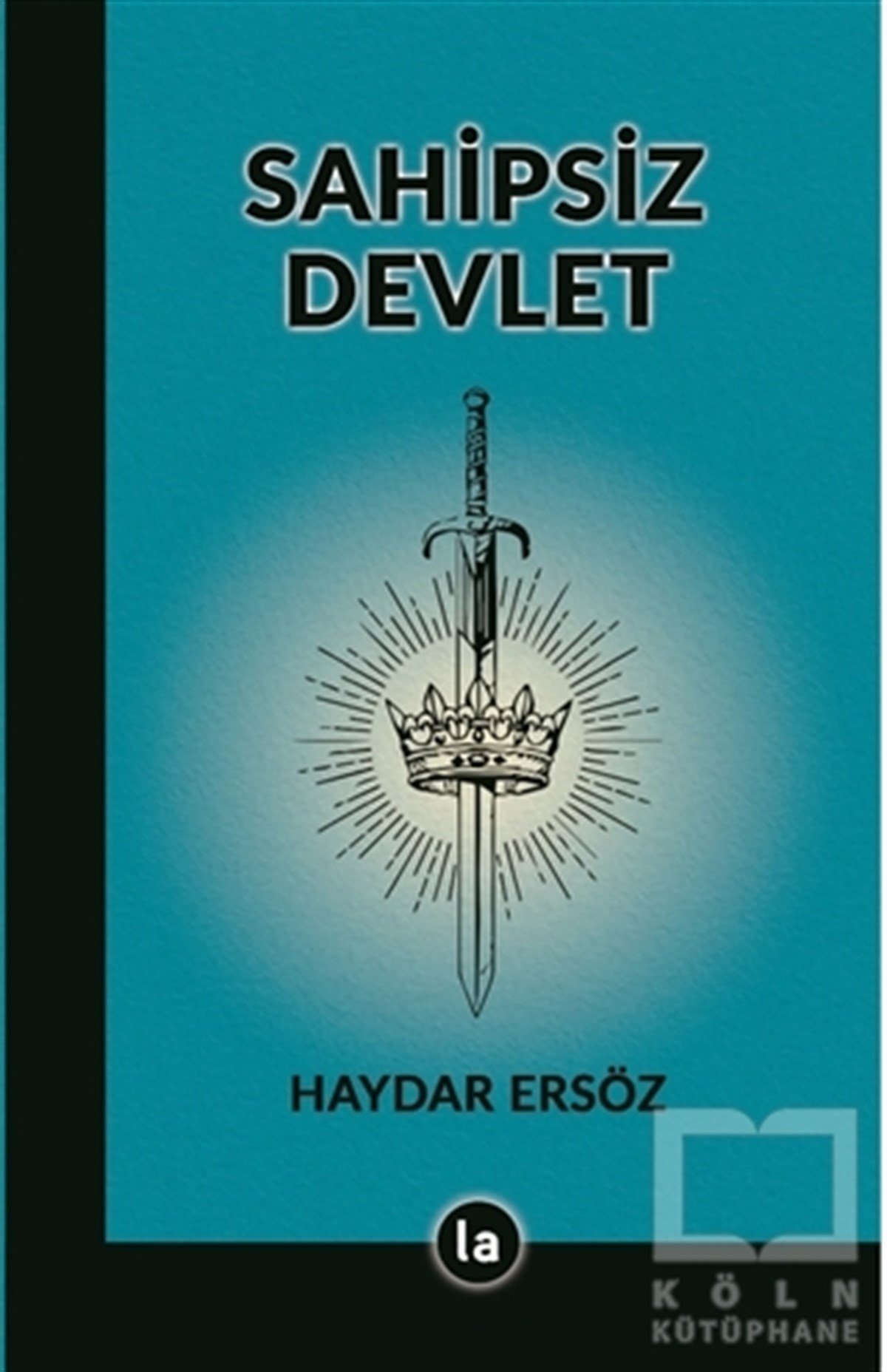 Haydar ErsözAndereSahipsiz Devlet